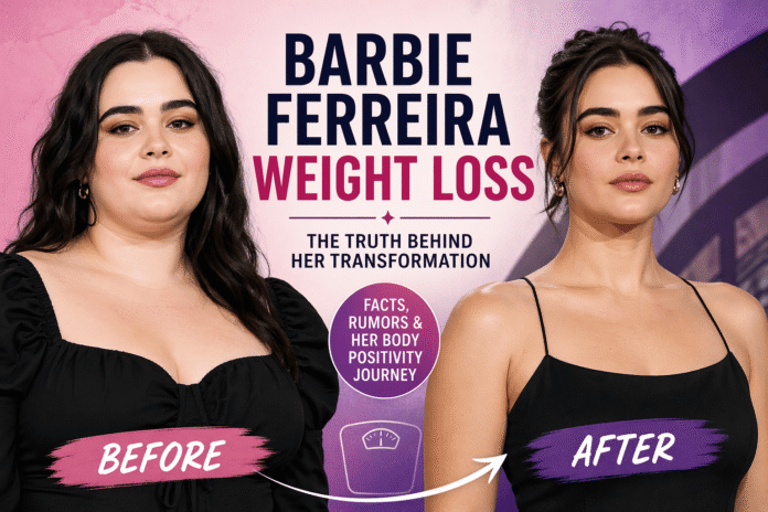 barbie ferreira weight loss